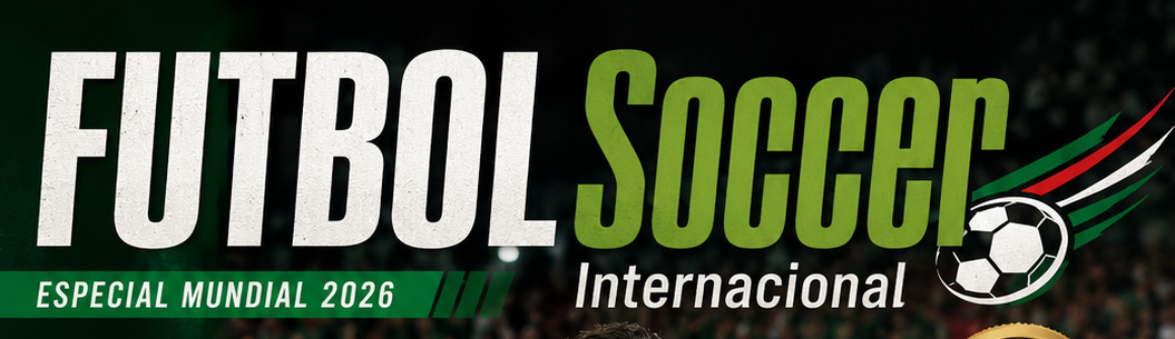 Futbol Soccer Internacional